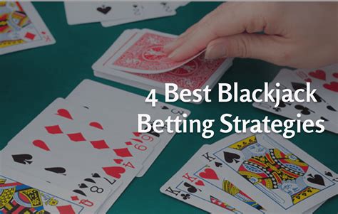 best blackjack betting strategy.
